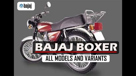 Bajaj Boxer All Models And Variants Successor Of Kawasaki 4s Champion