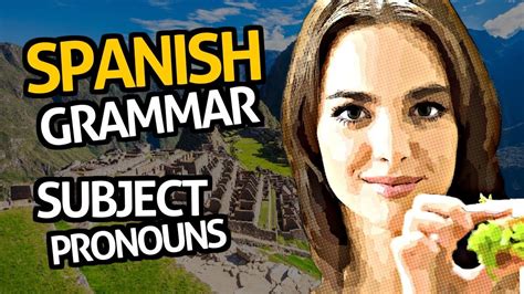 Learn Spanish Grammar With Ouino™ Building Blocks Lesson 26 28 Subject Pronouns Learning