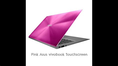 Pink Asus Vivobook Touchscreen ♡ Youtube