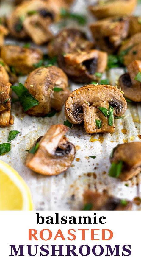 Balsamic Roasted Mushrooms | Recipe | Oven roasted mushrooms, Mushroom ...