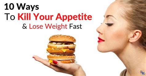 🤐10 Ways To Kill Your Appetite And Lose Weight Fast In 2024