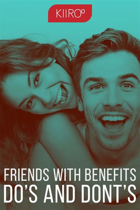 Friends With Benefits A List Of Dos And Donts Friends With