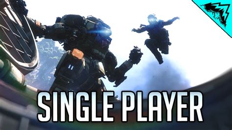 Can It Get Even Better Titanfall 2 Single Player Gameplay Playthrough