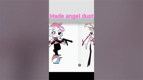 Angel Dust In Gacha Youtube