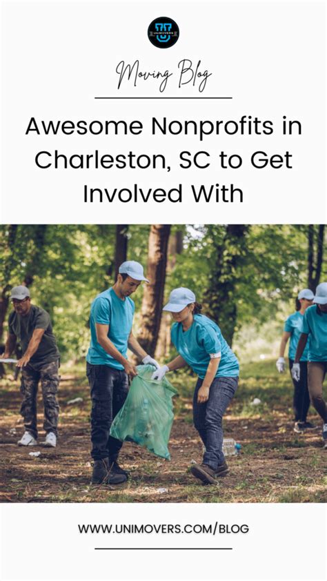 Awesome Nonprofits In Charleston Sc To Get Involved With • Unimovers