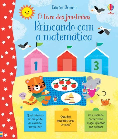 Livro BRINCANDO A MATEMÁTICA O LIVRO DAS JANELINHAS Livros de