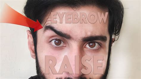 How I Learned To Raise One Eyebrow Youtube