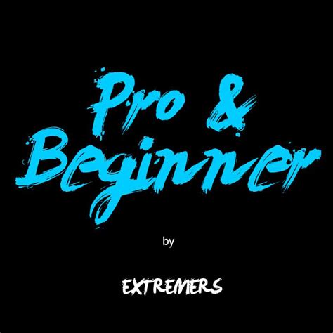 Pro And Beginner