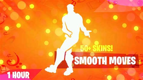 We have high quality images available of this emote on our site. FORTNITE SMOOTH MOVES DANCE (1 HOUR) (50+ SKINS!) (MUSIC ...