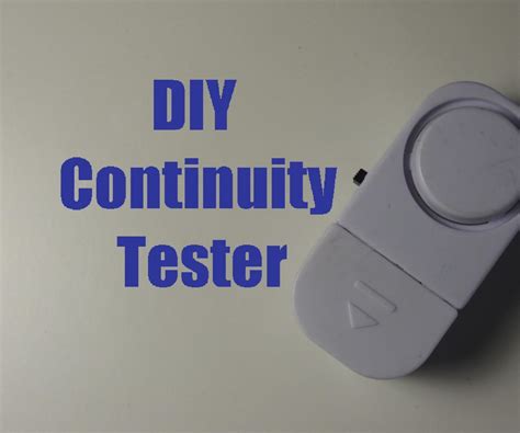 Diy Continuity Tester 4 Steps Instructables