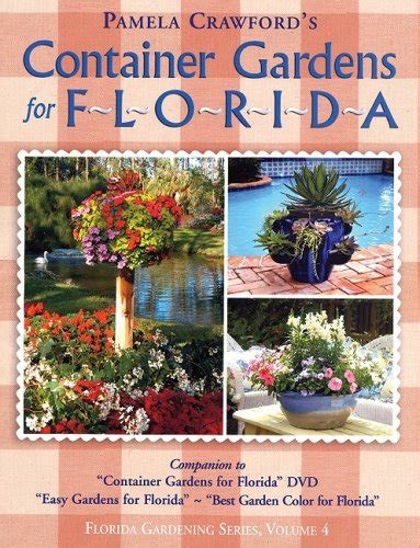 Container Gardens For Florida Crawford Pamela Movies And Tv