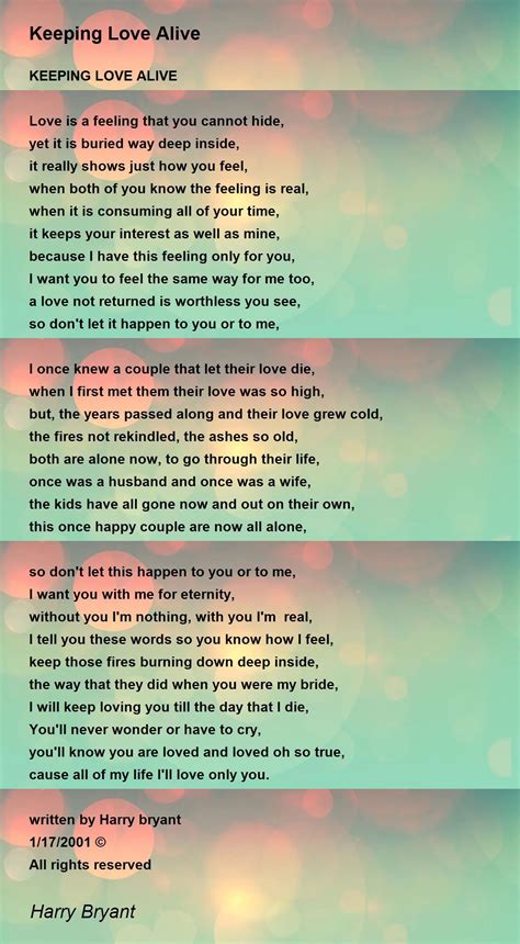 Keeping Love Alive Keeping Love Alive Poem By Harry Bryant