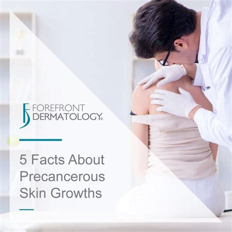 What You Should Know About Precancerous Skin Growths Forefront