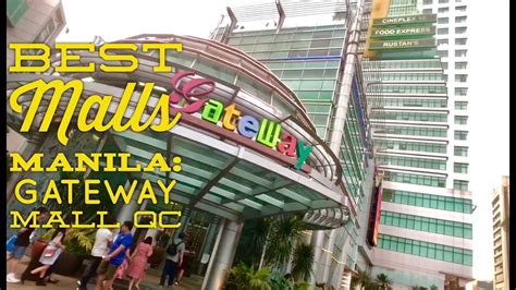 Best Shopping Malls Manila Gateway Mall Araneta Center Cubao Quezon