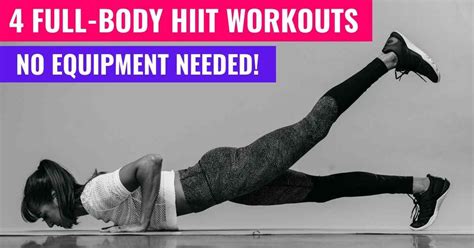4 Full Body Hiit Workouts No Equipment Needed Redefining Strength