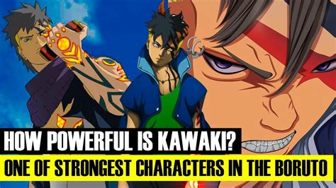 How Powerful Is Kawaki Youtube