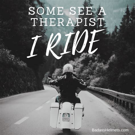 Motorcycle Riding Quotes Sayings BAHS