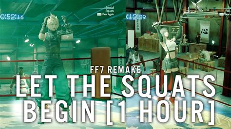 Let The Squats Begin Ff7 Remake 1 Hour Extended Mix The Most