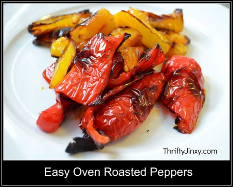 Easy Oven Roasted Pepper Recipe Thrifty Jinxy