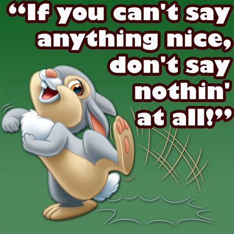 If You Cant Say Anything Nice Dont Say Nothing All Disney Movie Rewards Bambi Quotes