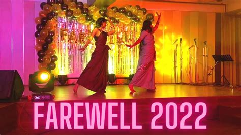 Farewell 2022 Performance Bollywood Dance Farewell Youtube
