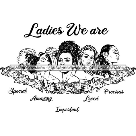 Five Afro Beautiful Ladies We Are Special Life Quotes Roses Sistas Mel Designsbyaymara
