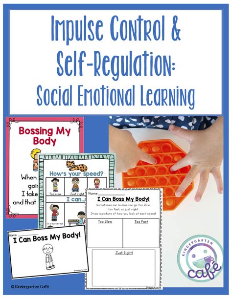 Social Emotional Learning Unit Impulse Control And Self Regulation