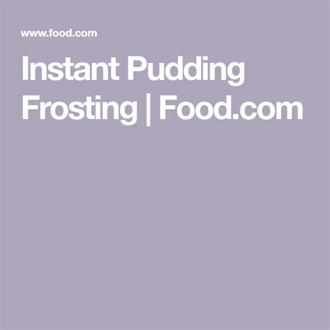 Instant Pudding Frosting Recipe Instant Pudding Pudding Frosting Frosting