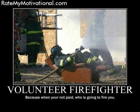 Pin By Diedrich Fre On Fire Volunteer Firefighter Firefighter Humor