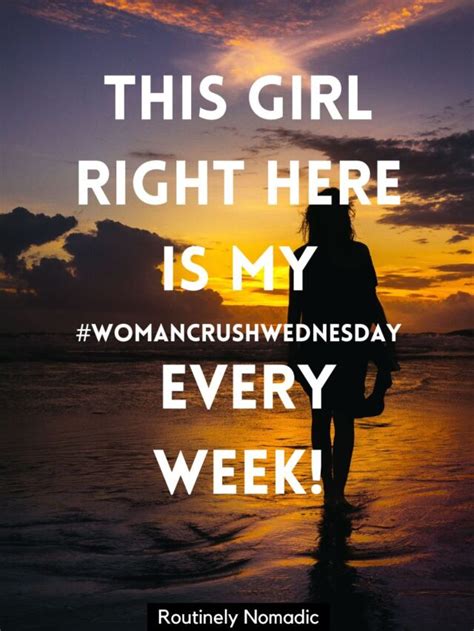 Best Woman Crush Wednesday Captions For Your Next Wcw Routinely