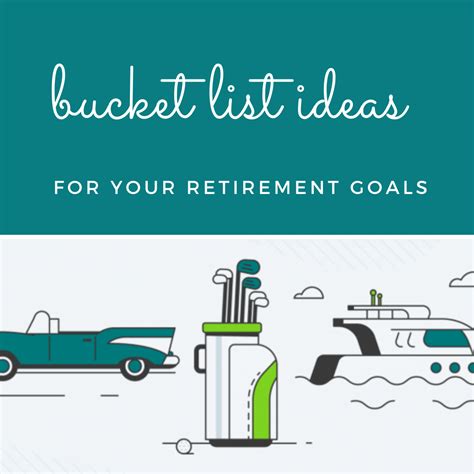 Leave a fun or adventurous idea for the retiree. Bucket list ideas for your retirement goals - with free ...