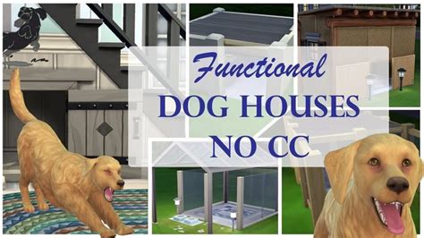 Sims 4 How To Build Dog Houses 5 Ideas No Cc Youtube