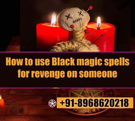 How To Use Black Magic Spells For Revenge On Someone 91 8968620218