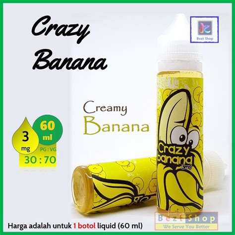 Jual Crazy Banana Creamy Banana 60 Ml 3 Mg Vape Liquid Lokal Di
