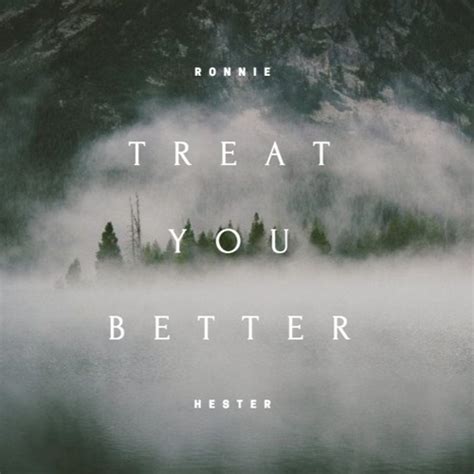Stream Shawn Mendes Treat You Better Cover By Ronniehester Listen