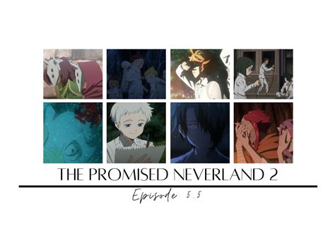 The Promised Neverland Season 2 Episode 7 Deep Wounds And Springs