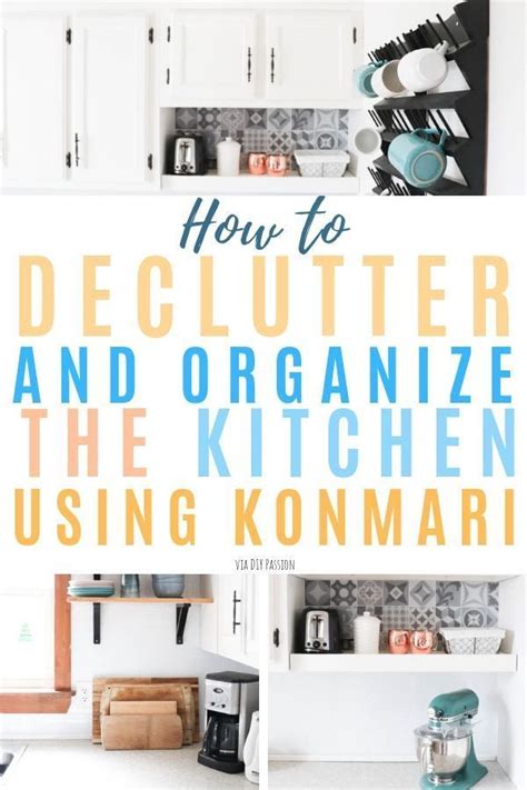 How To Declutter The Kitchen With The Konmari Method Organize