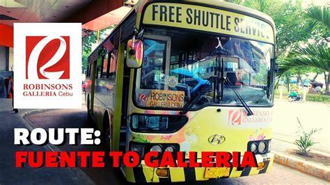 Cebu City Philippines Robinsons Fuente To Galleria Free Bus Ride Via