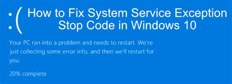 Cómo arreglar el código de parada de la excepción del servicio del sistema en Windows