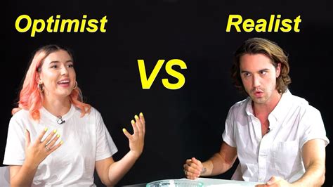 an optimist vs a realist youtube