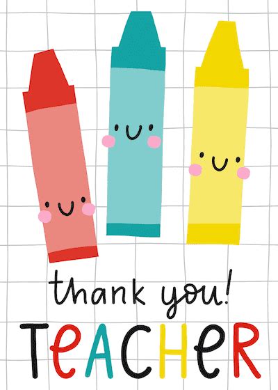 Teacher Appreciation Thank You Teacher Crayons Message For Teacher