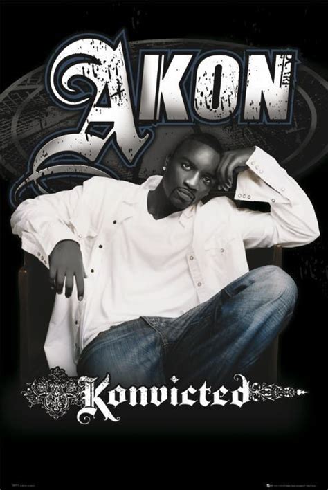 Akon Konvicted Poster Sold At Ukposters