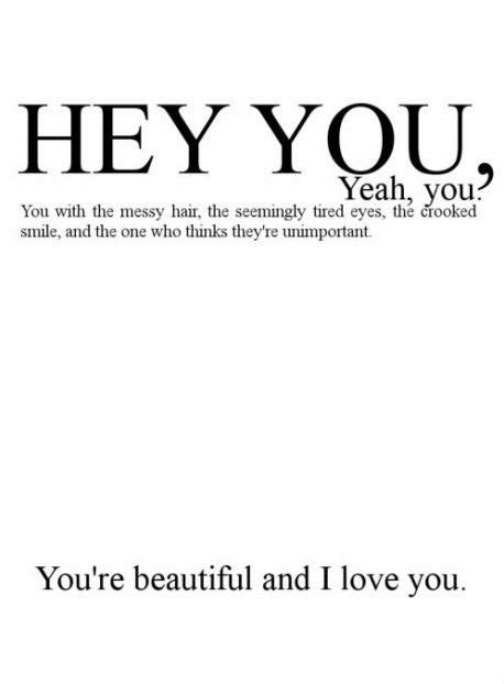 Hey You Quotes Quotesgram