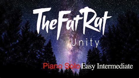 Thefatrat Unity Piano Solo Youtube