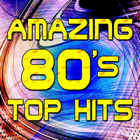 Various Artists Amazing 80s Top Hits Iheart