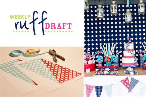 Ruff Draft How To Make Party Banners Anders Ruff Custom Designs Llc