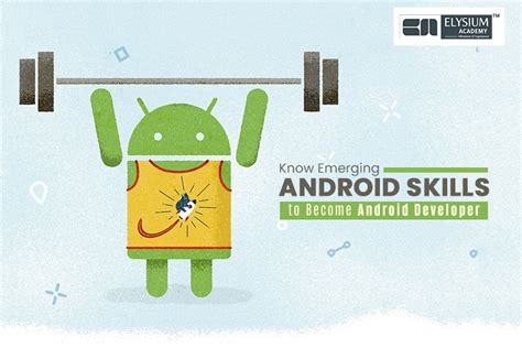 Android App Developer Skills To Become Android Developer