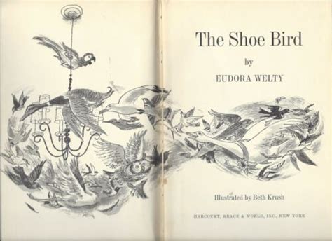 The Shoe Bird Eudora Welty 1964 Illustrated 1st Edition Hardback