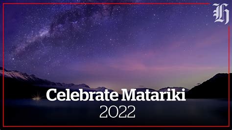 Live Celebrate Matariki 2022 Nz Youtube