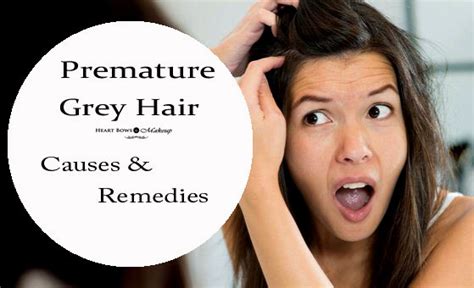 Sometimes it is a reaction to medications. Premature Grey Hair: Causes, Natural Remedies & Treatment ...